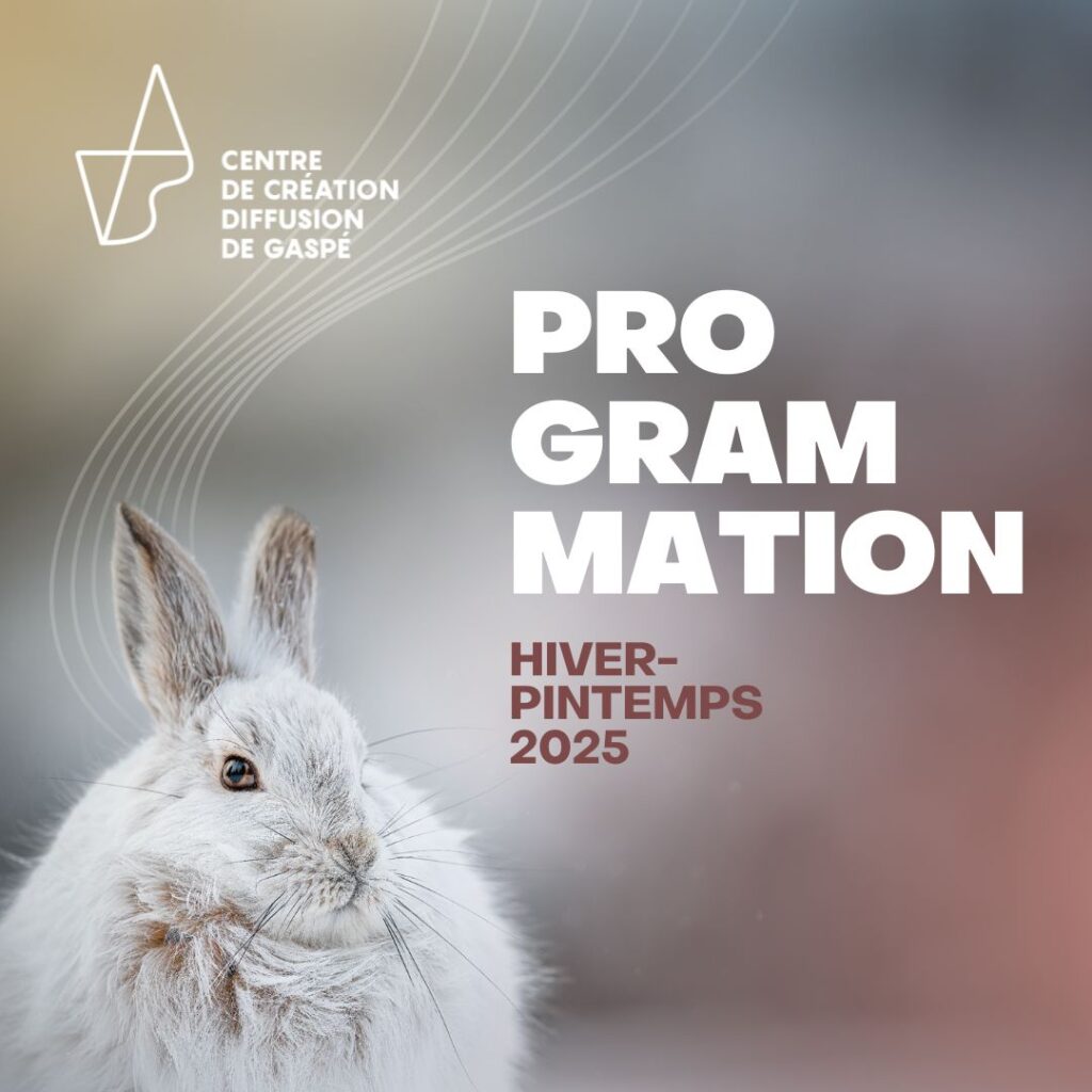 La programmation hiver-printemps 2025 sera mise en vente le 21 novembre à midi!